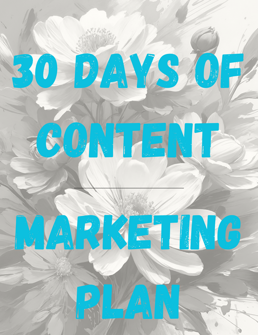 30 Days of Content Marketing Plan